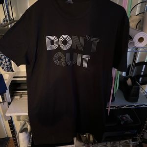 Don’t Quit - Do It Mens Tee M.  New